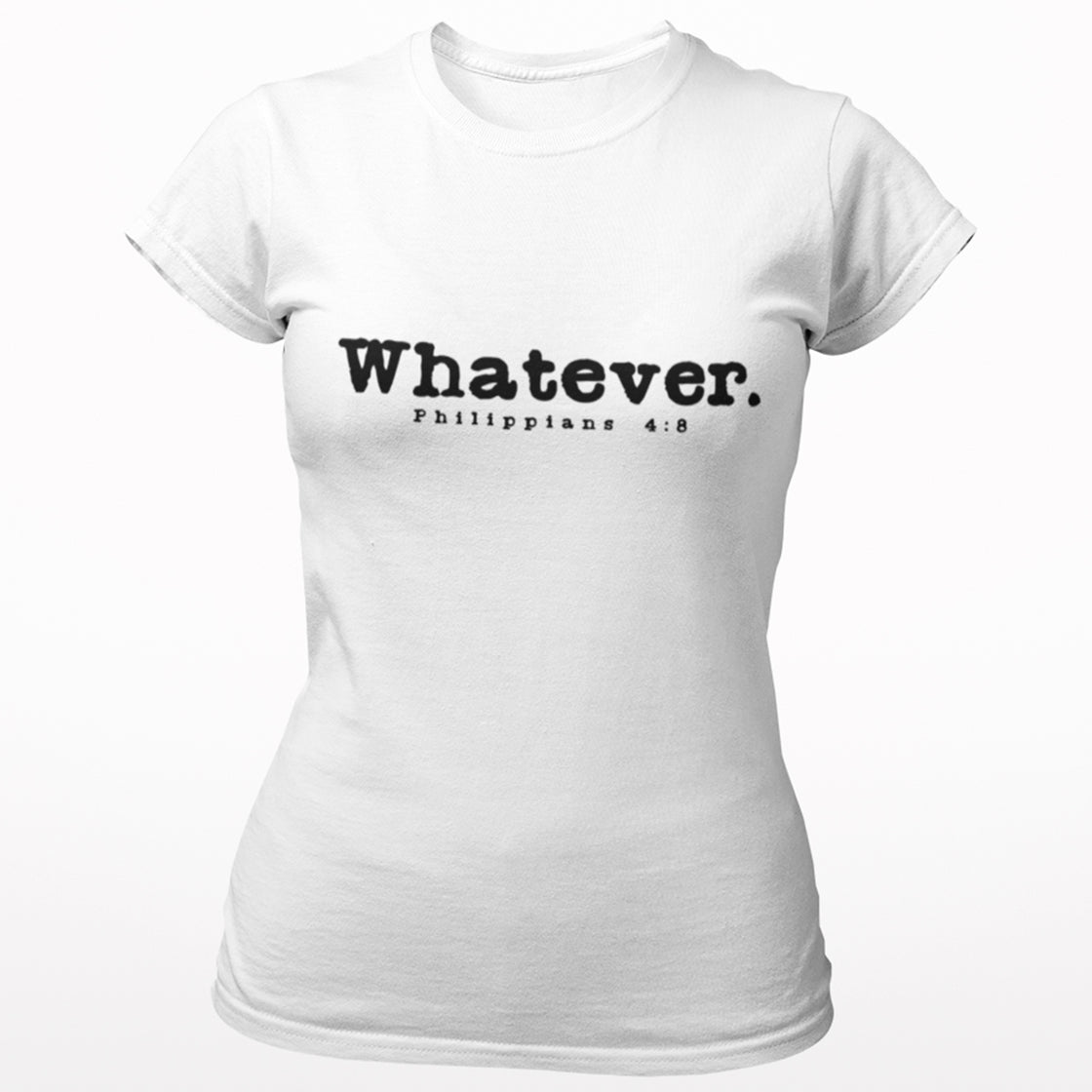 Whatever - Women's Tee